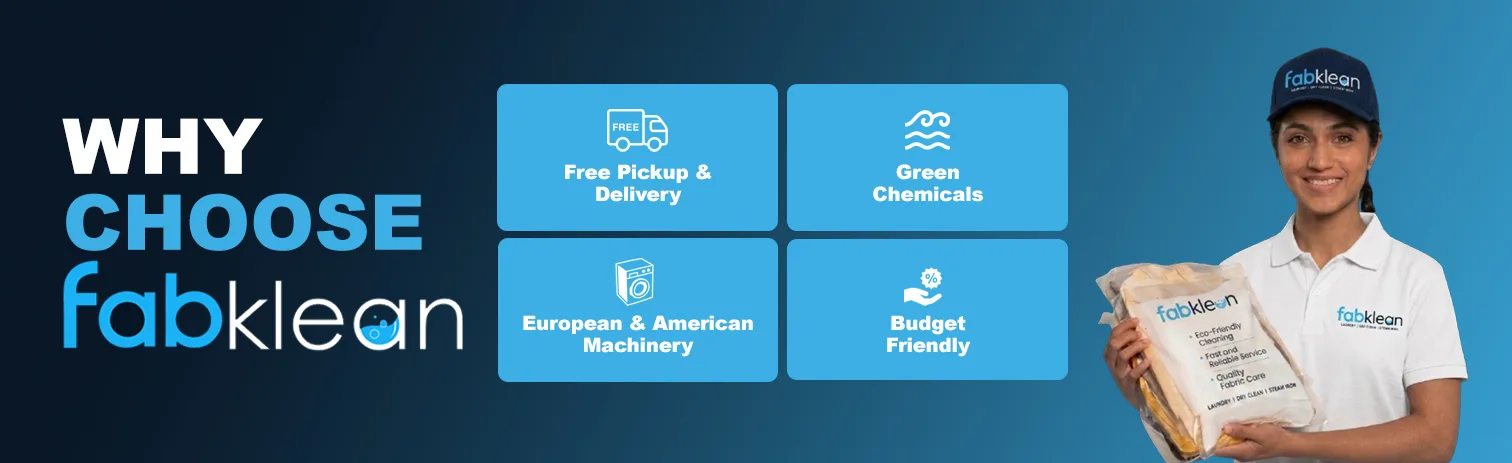 why choose Fabklean laundry services benefits